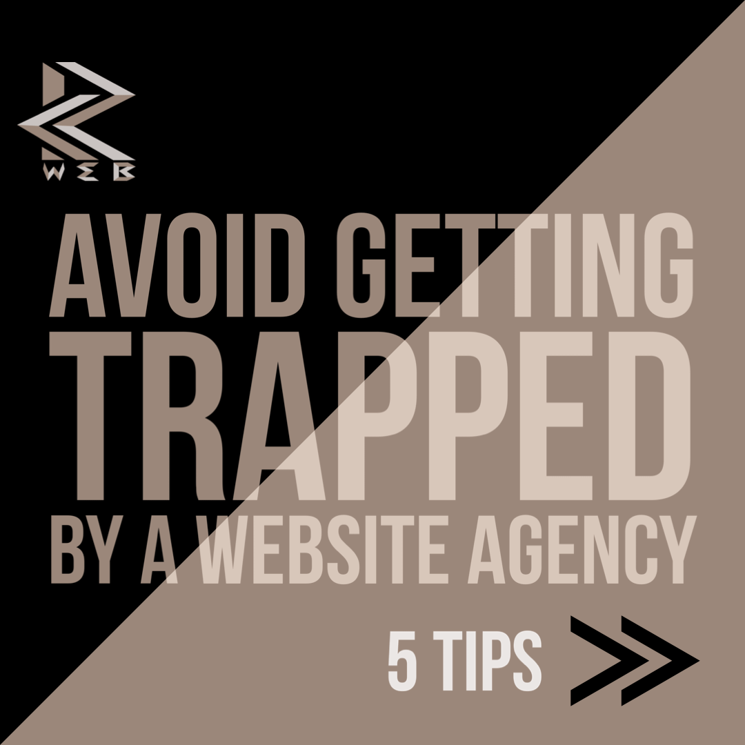 Robison Web - 5 Tips to Avoid Getting Trapped by a Website Agency robison web